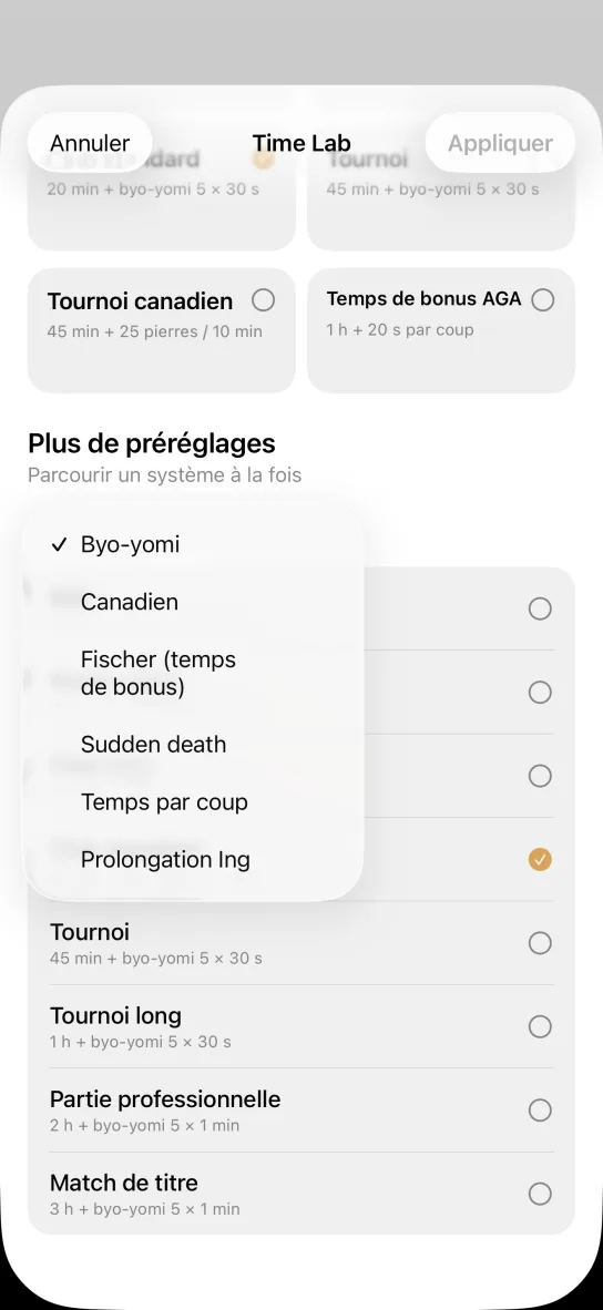 Menu déroulant ouvert dans l'application : les systèmes Byo-yomi, Canadien, Fischer (temps de bonus), Sudden death, Temps par coup et Prolongation Ing, et dessous les préréglages Tournoi, Tournoi long et Match de titre.